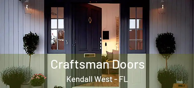  Craftsman Doors Kendall West - FL