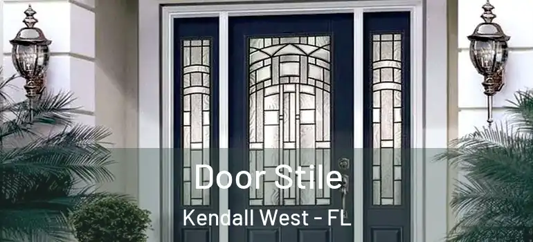  Door Stile Kendall West - FL