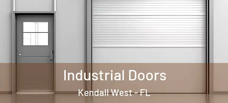  Industrial Doors Kendall West - FL