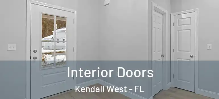  Interior Doors Kendall West - FL