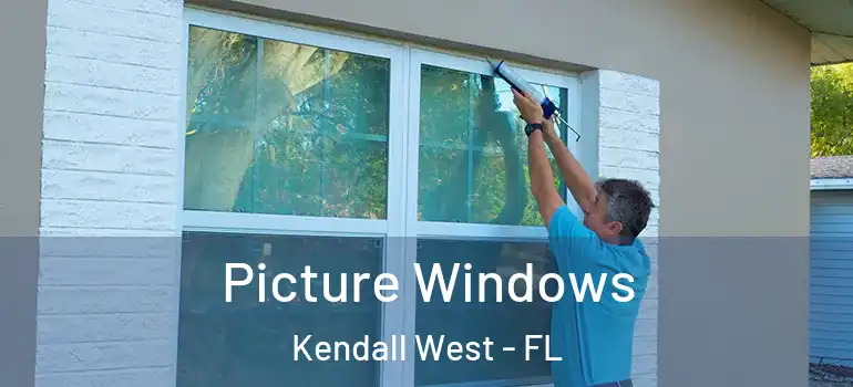  Picture Windows Kendall West - FL
