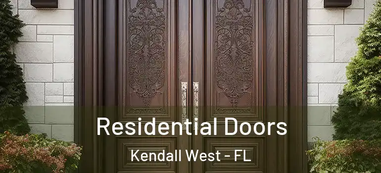  Residential Doors Kendall West - FL
